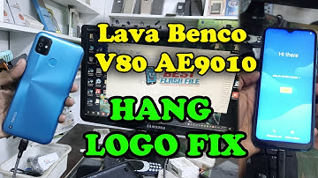Lava Benco V80 AE9010 Hang Logo Fix S319 Flash File Firmware