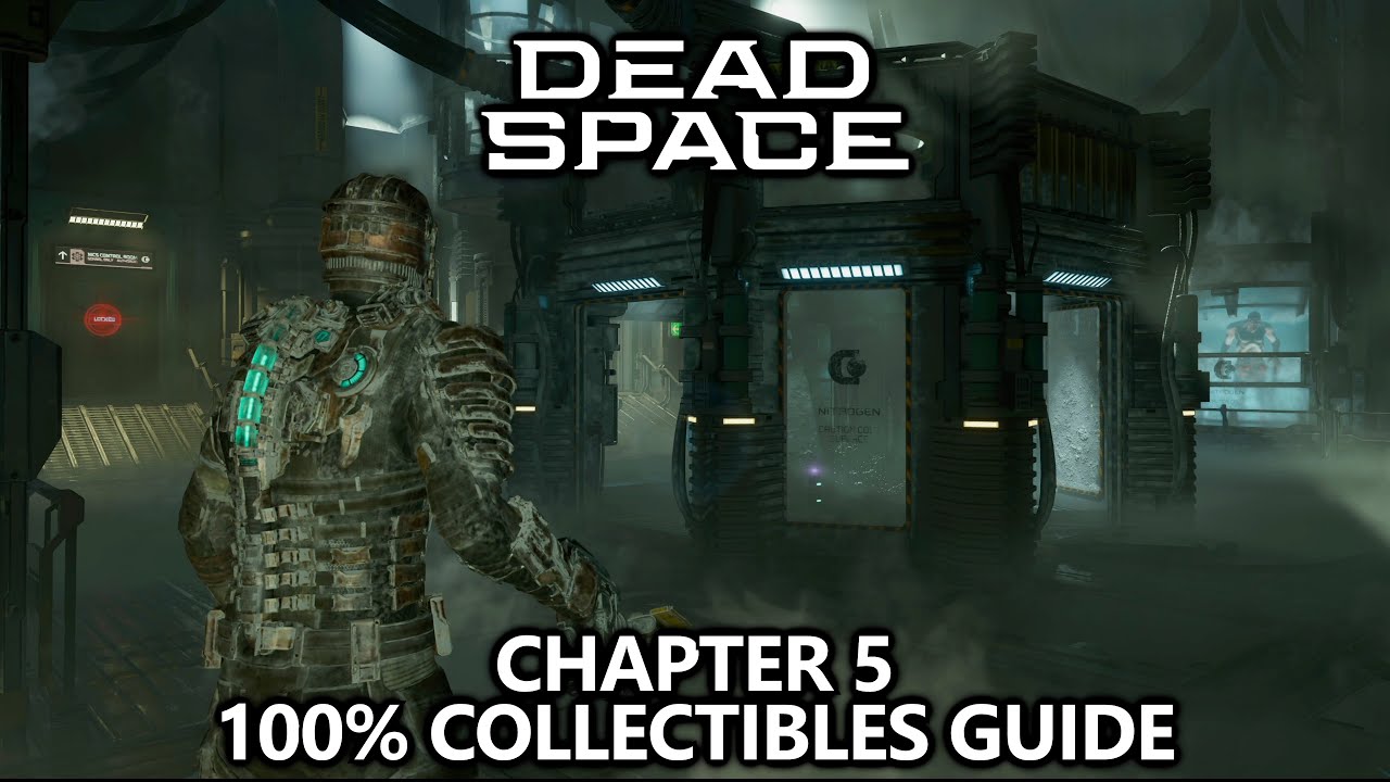 Dead Space - Collectibles Guide - Chapter 5 - Logs, Weapons