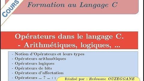 Formation C - Cours 04 - Opérateurs en langage C
