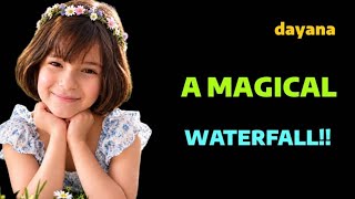 Wow! Diana’s Amazing Waterfall Adventure! 