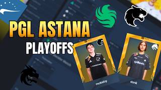 HLTV Fantasy:PGL Astana-Playoff