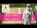 Building Pallets