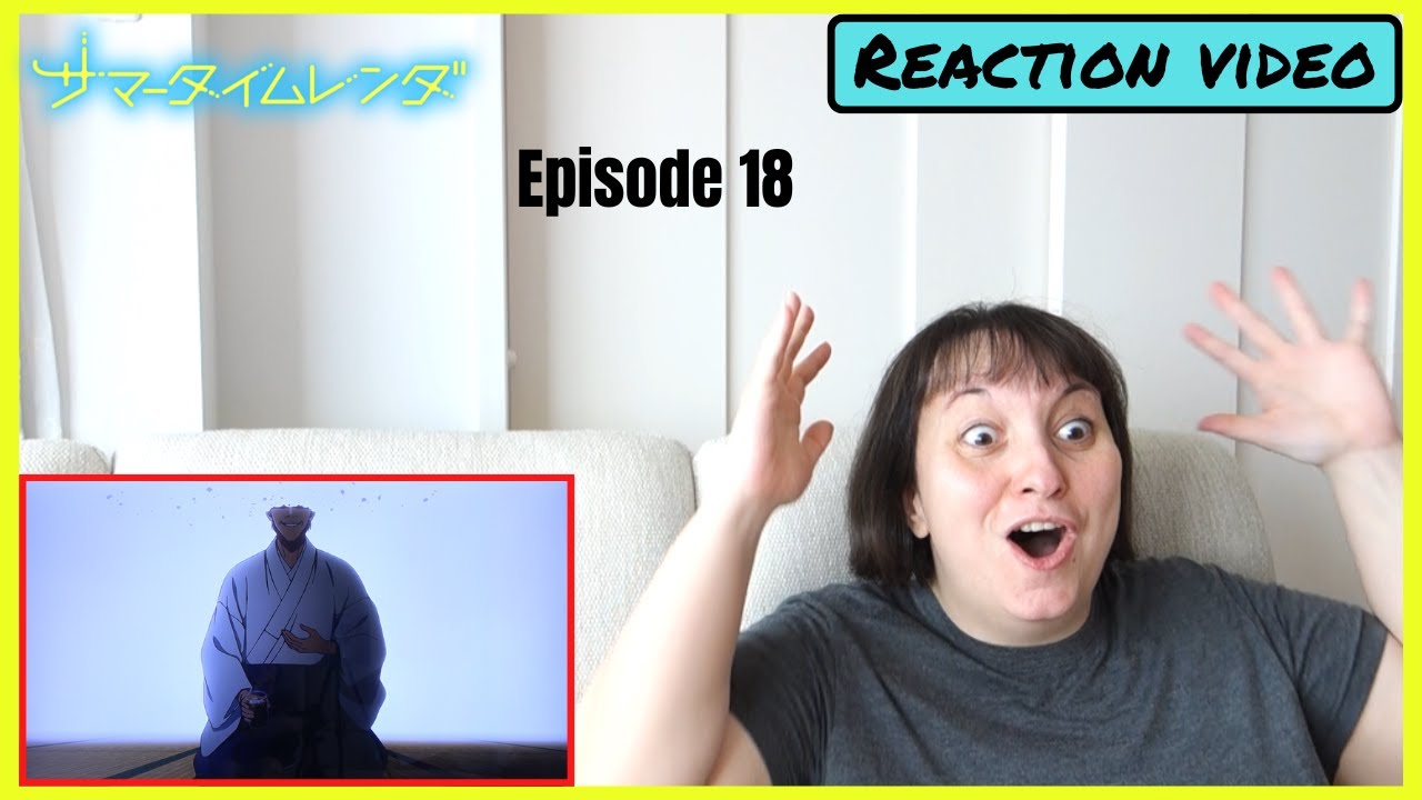 Summertime Render Episode 18 Reaction & Thoughts!