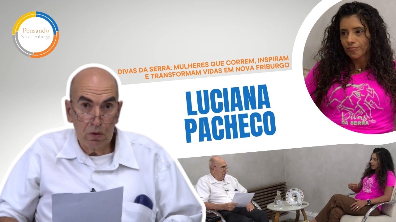 Pensando Nova Friburgo | Modesto Arouca recebe as Divas da Serra