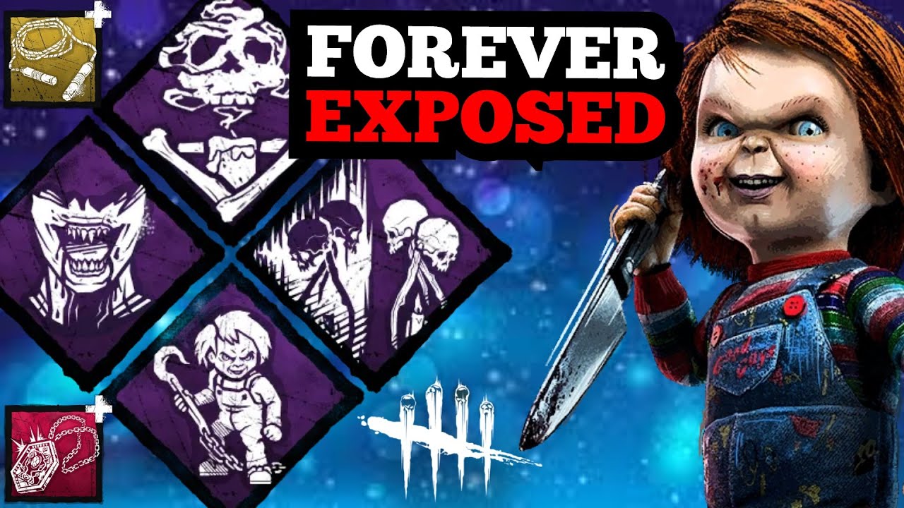 The FOREVER EXPOSED BUILD is CRAZY!!! | Dead By Daylight Chucky aka The ...