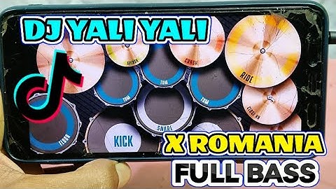 DJ YALI YALI X ROMANIA FULL BASS |DRUMMER COVER