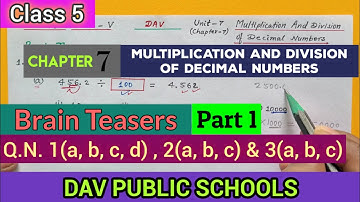 DAV class 5 maths chapter 7 Multiplication and Division of Decimal Numbers - Brain Teasers Part1