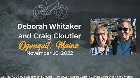 Deborah Whitaker and Craig Cloutier,  Ogunquit, Ma...