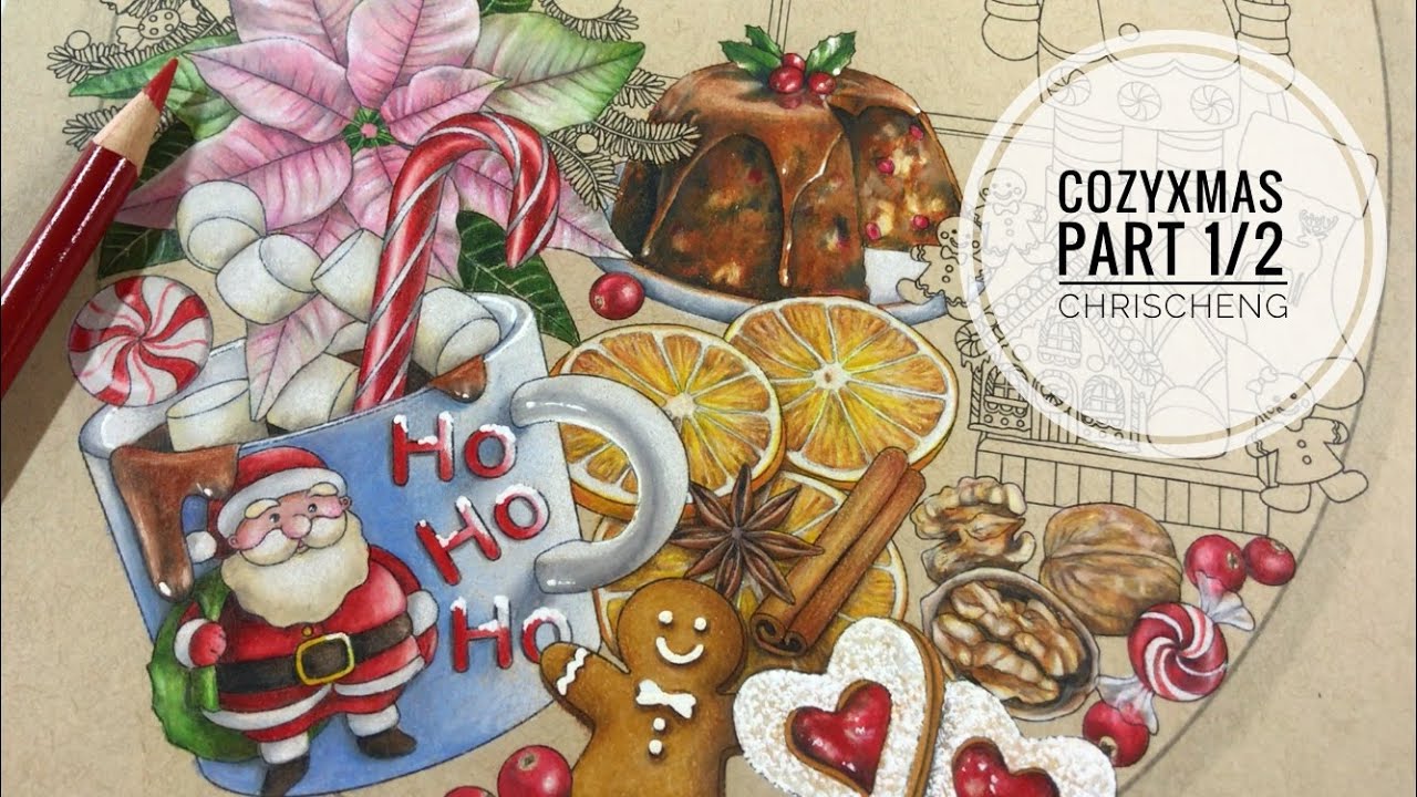 Part 1/2 - COZY XMAS Coloring // Chris Cheng