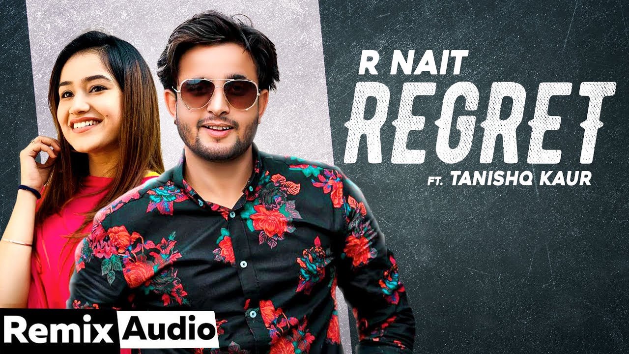 Regret (Audio Remix) | R Nait | Conexxion Brothers ft AK Stories | Vdj Vikey | Latest Song 2020