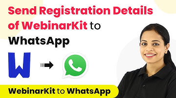 How to Send Registration Details of WebinarKit to WhatsApp - WebinarKit WhatsApp Integration