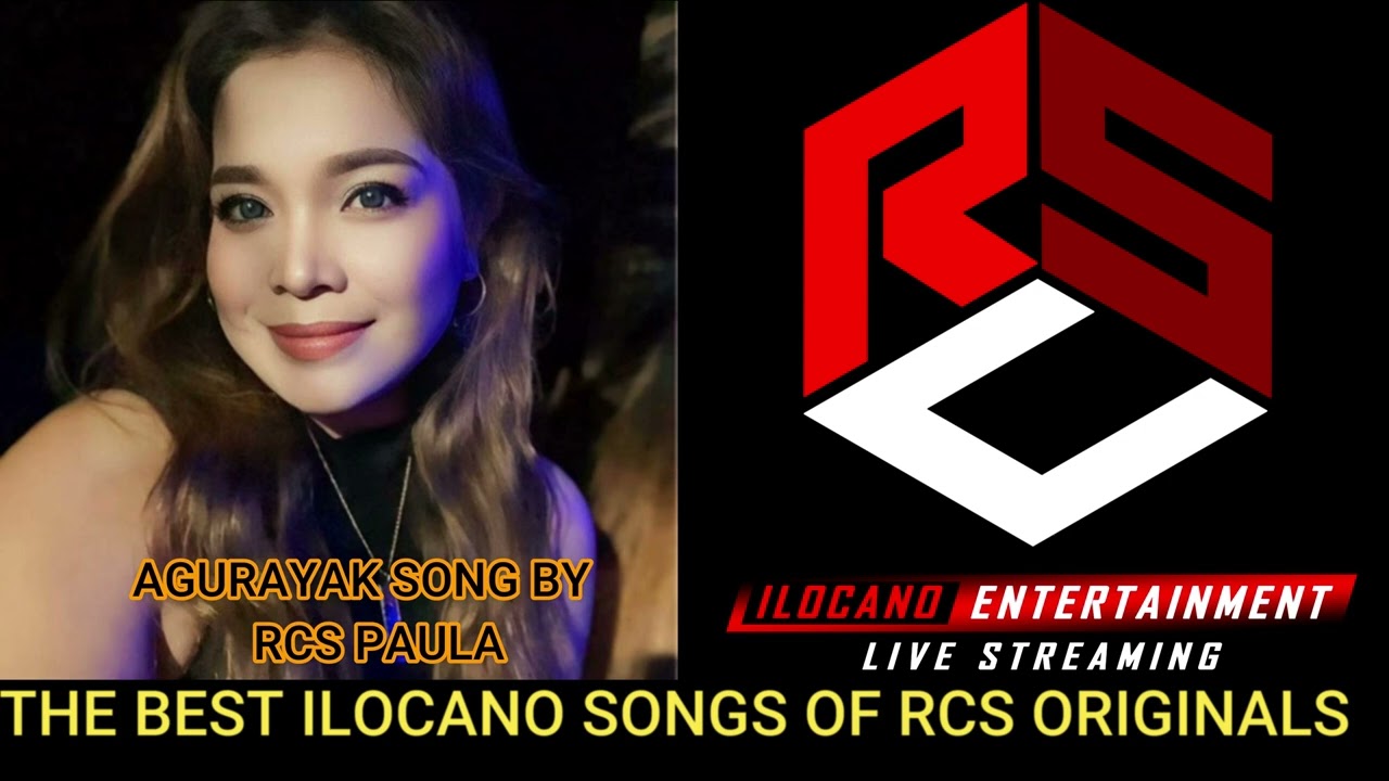 THE BEST OF ILOCANO SONGS OF RCS ORIGINAL SINGERS