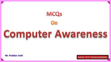 Computer Awareness MCQ Part 1 || Rapid Test Programming || Joshi Pushkar D.