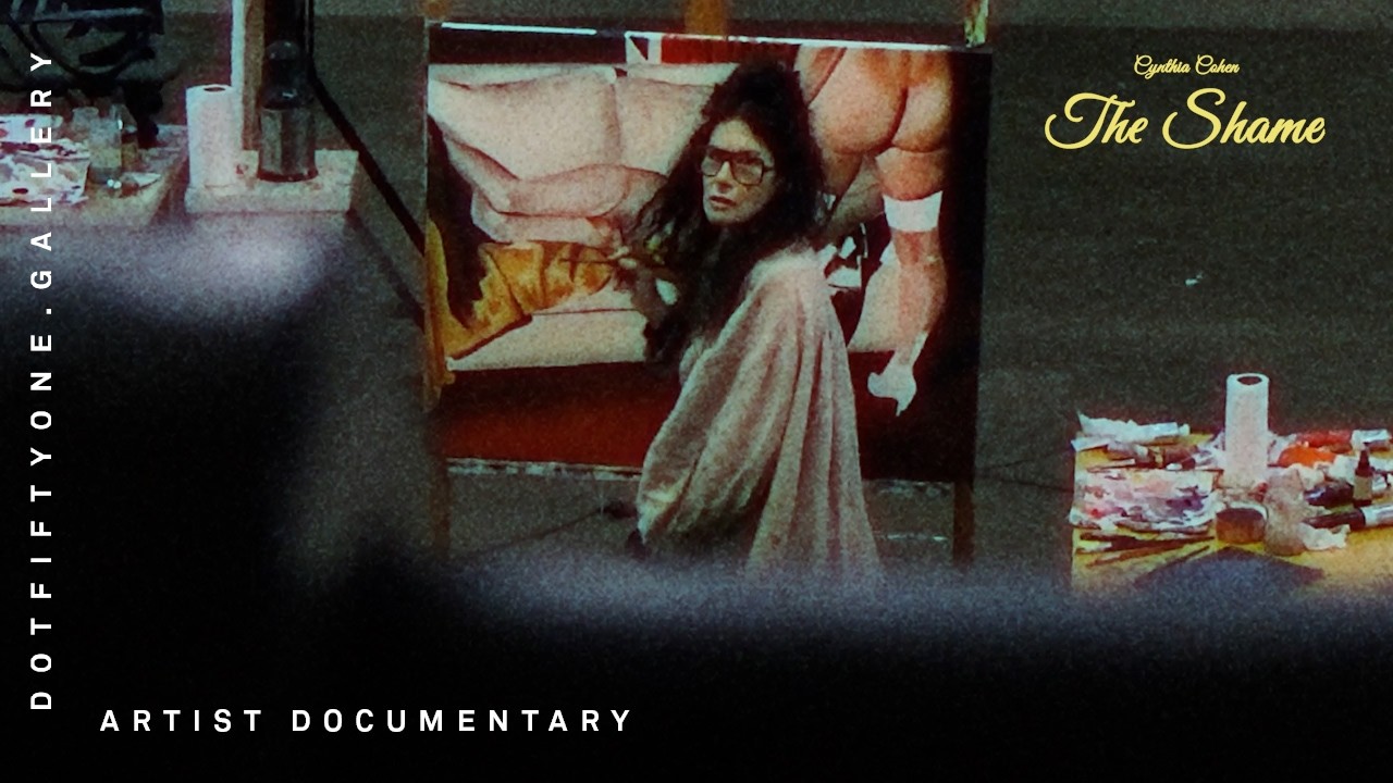 Cynthia Cohen -The Shame  [Art Doc]