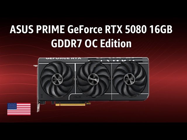 Graphics Card ASUS PRIME GeForce RTX 5080 16GB GDDR7 OC Edition