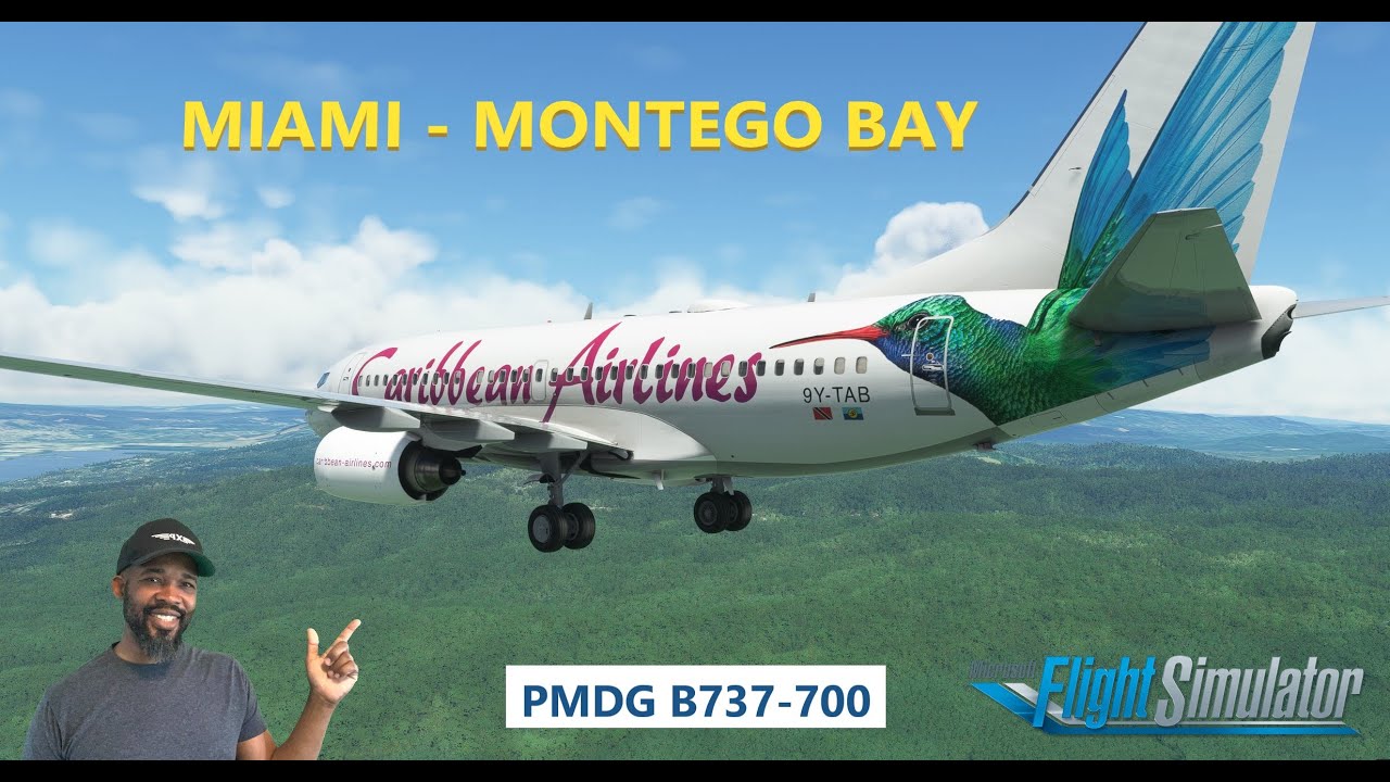 Miami - Montego Bay | PMDG B737-700 | KMIA - MKJS | Vatsim - YouTube