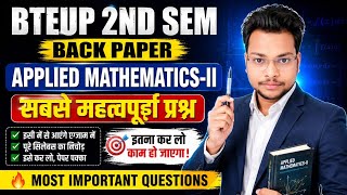 Applied Mathematics -II Back Paper Important Questions 2026 || Bteup 2nd Semester Applied math 2 ||