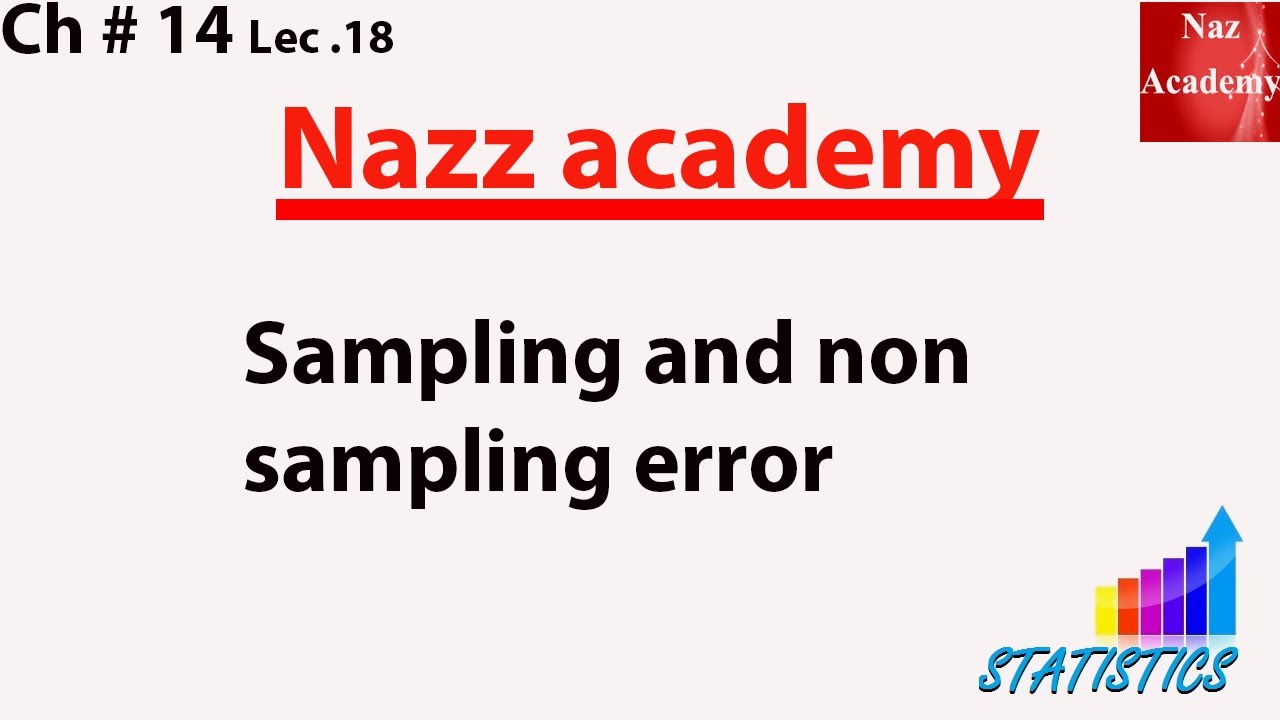Sampling and non sampling error ch 14 lec 18