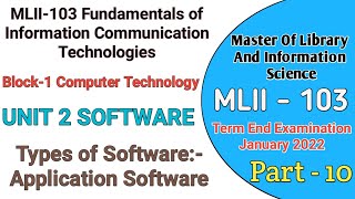 MLII - 103 UNIT 2 SOFTWARES | Application Software | Block - 1 | Term End Examination 2022 | Part-10 screenshot 3