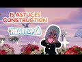 HEARTOPIA ❤️ - 15 astuces construction !