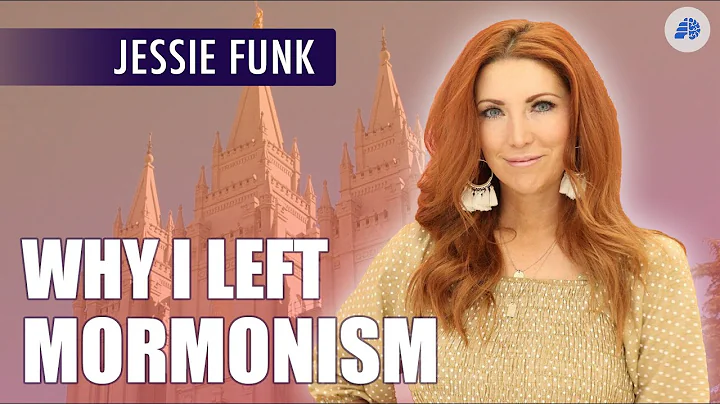Why I Left Mormonism - Jessie Funk