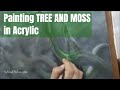 Painting a moss tree with Acrylic Paint