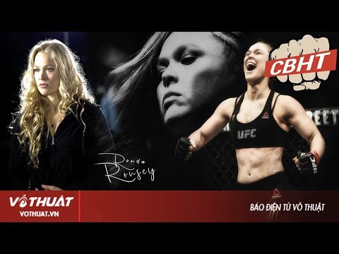 Chiến binh huyền thoại | Ronda Rousey - “Nữ hoàng” tàn bạo trị vì UFC