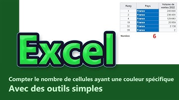 Excel - Compter le nombre de cases coloriées d