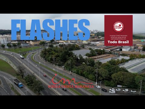 FLASHES AÇÃO SOCIAL - TV MAANAIM - Igreja Cristã Maranata