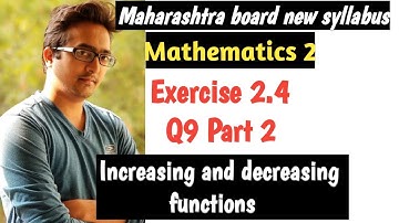 Class 12 Maharashtra board math 2 exercise 2.4| Maxima and Minima