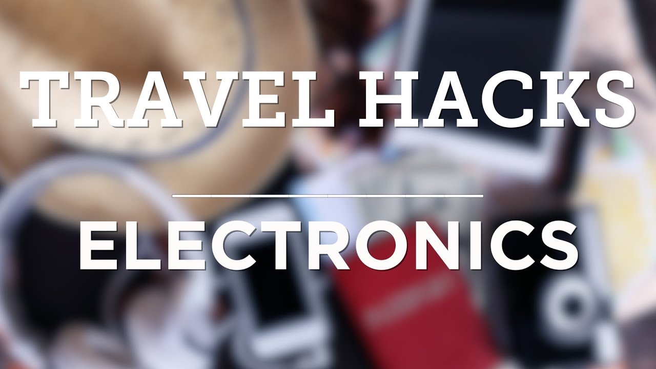 Travel Hacks: 5 Smart Tips for Phones and Electronics - YouTube