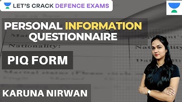 [Very Important] Personal Information Questionnaire (PIQ form) | SSB Interview Tests 2020/2021