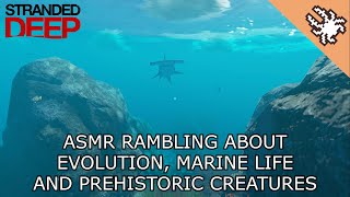ASMR - Info Dumping About Marine Life & More in Stranded Deep - Soft Whispering, Rambling