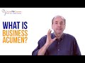 What is Business Acumen? Project Management in Under 5