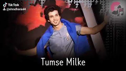 Tumse milke aisa laga tumse milke#❤💕💓