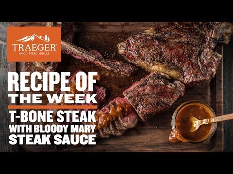 grilled-t-bone-steaks-recipe-with-bloody-mary-steak-sauce-|-traeger-grills