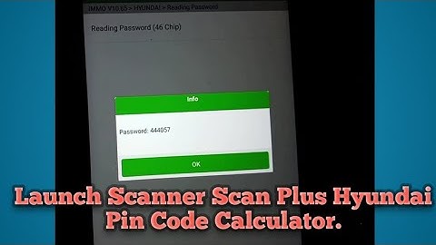 Launch Scanner Scan Plus Hyundai Pin Code Calculator.