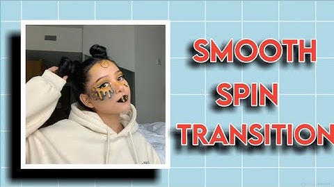 Smooth spin transition in funimate l sophia cutee edits