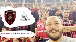 VLOG: USM Algiers vs Rivers United (CAF Confederation Cup quarterfinal)