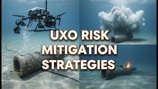 How Do You Reduce UXO Risks | UXO Risk Mitigation Strategies