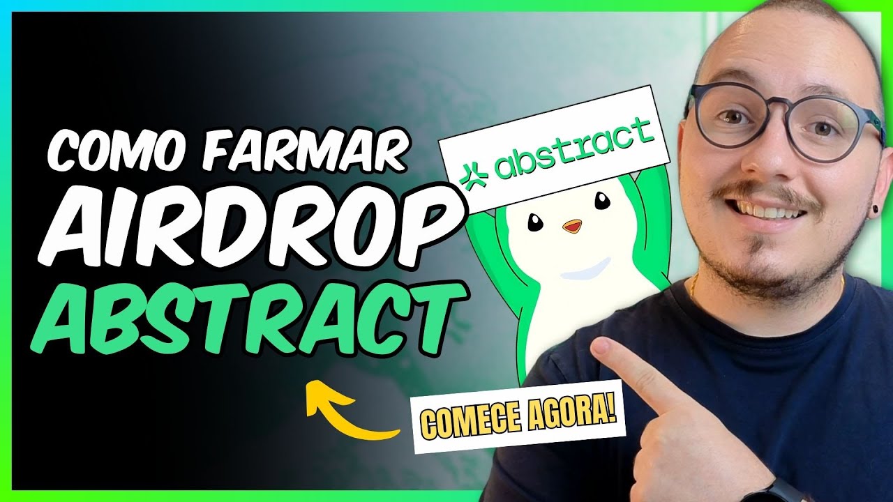🛑 - AIRDROP ABSTRACT, SIMPLES E FÁCIL, COMO FARMAR? - YouTube