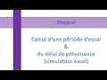 Calcul De La Période D Essai Et Du Délai De Prévenance Simulateur Rhexcel Calcul De La Période D Essai Et Du Délai De Prévenance Simulateur Rhexcel