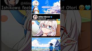 Ishikawa Wants Otori anime animeedit shorts