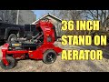 TORO 36 INCH STAND ON AERATOR OPERATION