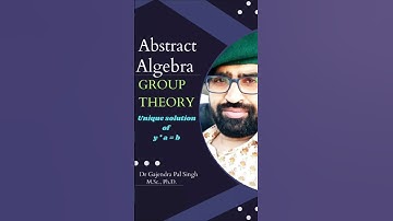 Group Theory #16 || Abstract Algebra || Properties of Group ||Theorem||unique solution of y * a = b.