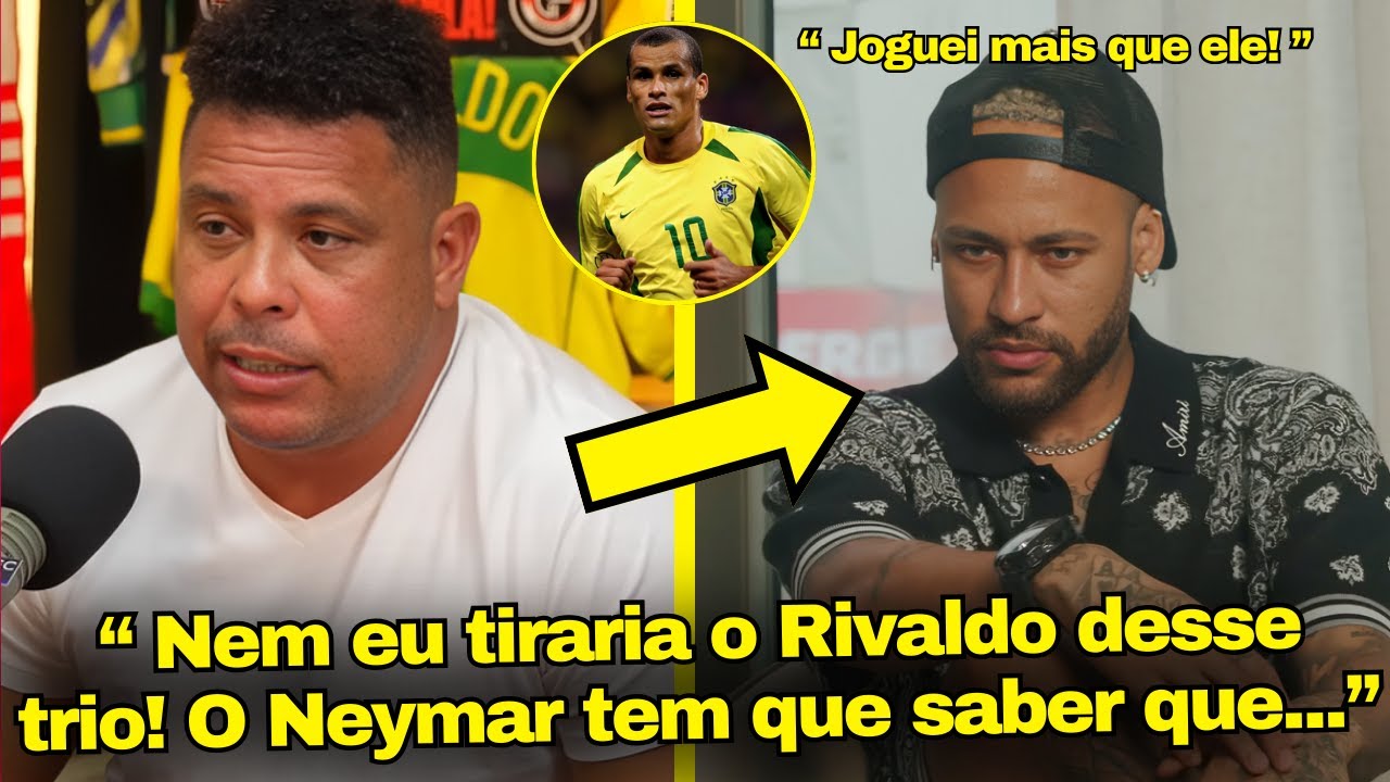 RONALDO DETONA NEYMAR POR SE COMPARAR COM RIVALDO EM PODCAST! RONALDO DESABAFA SOBRE NEYMAR