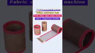 Premium PTFE Teflon Open Mesh Belts for Fabric Compacting Machines!#PTFEMesh #TeflonBelt