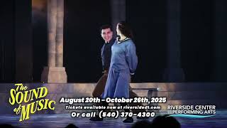 The Sound of Music - Riverside Center - 2025 - 30 second commercial