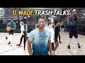 We Teamed Up With DWYANE WADE To Hoop Against NYC Locals! D Wade Talks CRAZY TRASH 🗣