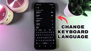 How to Change Keyboard Language on Samsung Galaxy A14